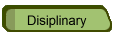 Disiplinary